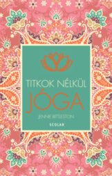 Jennie Bittleston - Tikok nélkül JÓGA