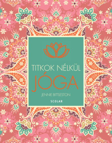 Jennie Bittleston - Tikok nélkül JÓGA