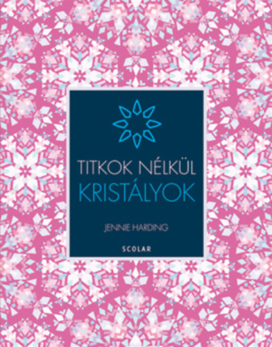 Jennie Harding - Titkok nélkül KRISTÁLYOK
