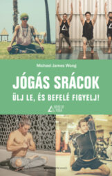Michael James Wong - Jógás srácok