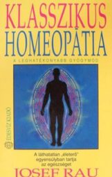 Josef Rau - Klasszikus homeopátia
