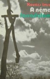 Kovács Imre - A néma forradalom