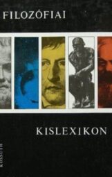 Szigeti Györgyné - Filozófiai kislexikon