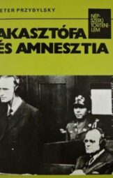 Peter Przybylsky - Akasztófa és amnesztia