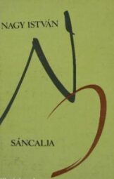 Nagy István - Sáncalja