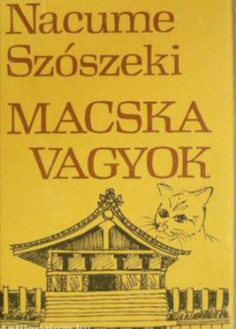 Nacume Szószeki - Macska vagyok