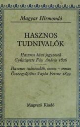 Fáy András - Hasznos tudnivalók