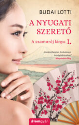 Budai Lotti - A nyugati szerető