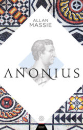 Allan Massie - Antonius
