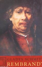 Gladys Schmitt - Rembrandt I-II.