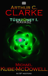 Arthur C Clarke - Tűzszünet 1 - Ravasz