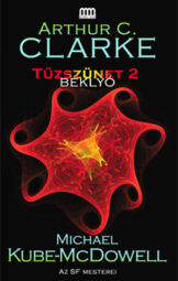 Arthur C Clarke - Tűzszünet 2 - Béklyó