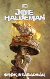 Joe Haldeman - Örök szabadság