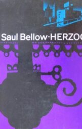Saul Bellow - Herzog