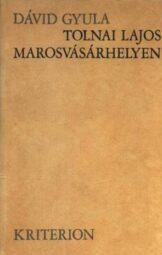 Dávid Gyula - Tolnai Lajos Marosvásárhelyen