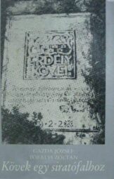 Gazda József Tófalvi Zoltán - Kövek egy siratófalhoz