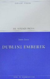 James Joyce - Dublini emberek