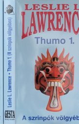 Leslie L. Lawrence - Thumo I-II