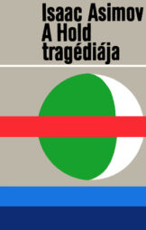 Isaac Asimov - A Hold tragédiája
