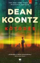 Dean Koontz - Kötődés
