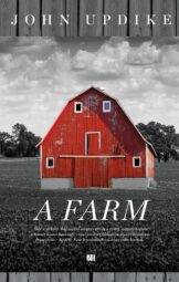 John Updike - A farm