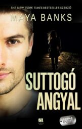 Maya Banks - Suttogó angyal