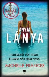 Michelle Frances - Anyja Lánya