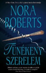 Nora Roberts - Tünékeny szerelem