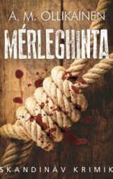 A. M. Ollikainen - Mérleghinta