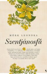 Mörk Leonóra - Szentjánosfű