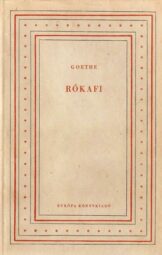 Johann Wolfgang Goethe - Rókafi