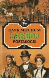 Hank Mitchum - Laredo