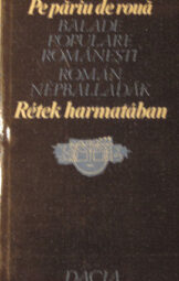 Román népballadák - Rétek harmatában