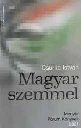 Csurka István - Magyar szemmel (dedikált)