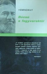 Ernest Hemingway - Búcsú a fegyverektől