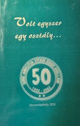 Volt egyszer egy osztály...
