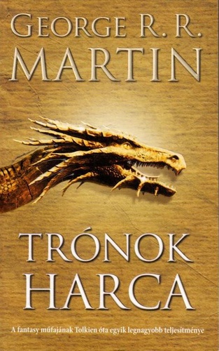 George R.R. Martin - Trónok harca