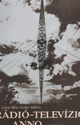 Lévai Béla, Szabó Miklós - Rádió-Televízió anno...