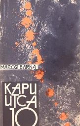 Marosi Barna - Kapu utca 10
