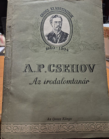 A P Csehov - Az irodalomtanár