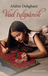 Afshin Dehghani - Vad tulipánok