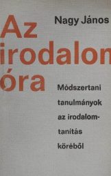 Nagy János - Az irodalomóra