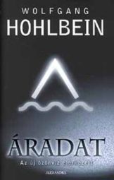 Wolfgang Hohlbein - Áradat