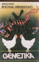 Berend Mihály - Genetika