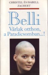 Christel és Isabell Zachert - Belli várlak otthon a Paradicsomban