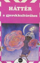 Háttér a gyerekkultúrához