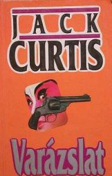 Jack Curtis - Varázslat