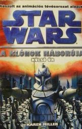 Star Wars - A klónok háborúja