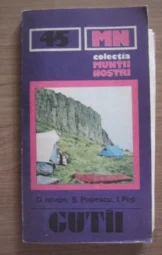 D. Istvan - S. Popescu - I. Pop - Gutai (Colectia Muntii Nostri)