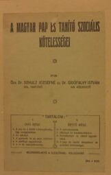 A magyar pap és tanító szociális kötelességei